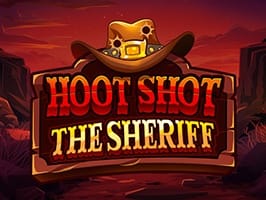 Hoot Shot The Sheriff